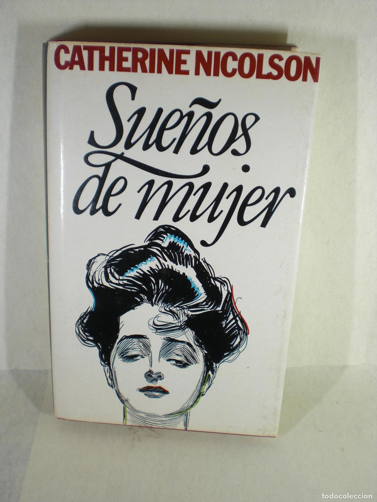 Libros: SUE&Ntilde;OS DE MUJER - CATHERINE NICOLSON - Foto 1