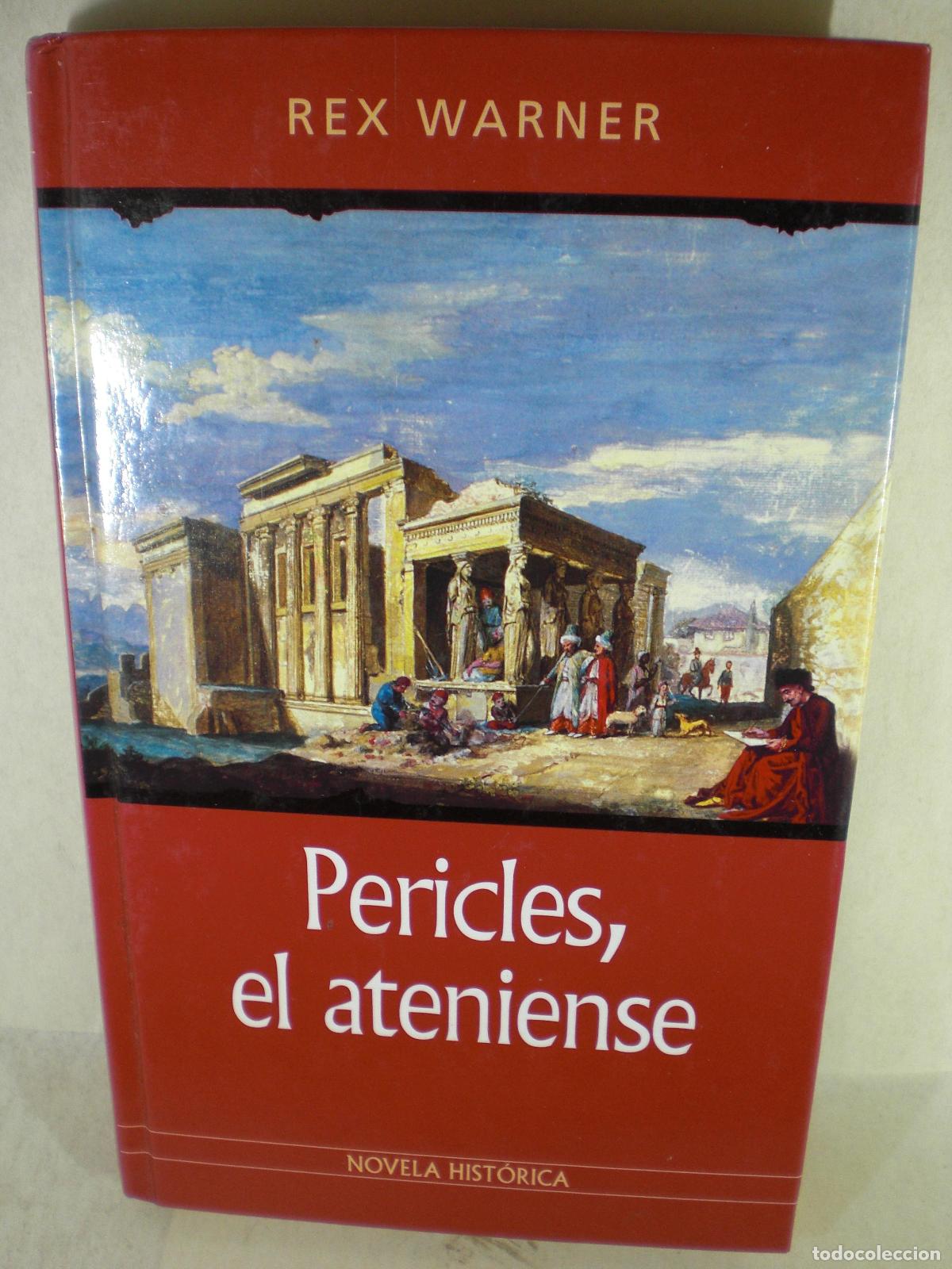 Libros: PERICLES EL ATENIENSE - REX WARNER - Foto 1