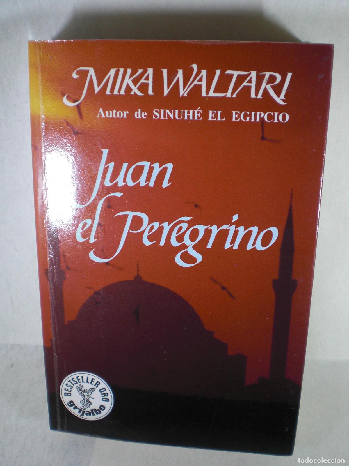 Libros: JUAN EL PEREGRINO - MIKA WALTARI - Foto 1