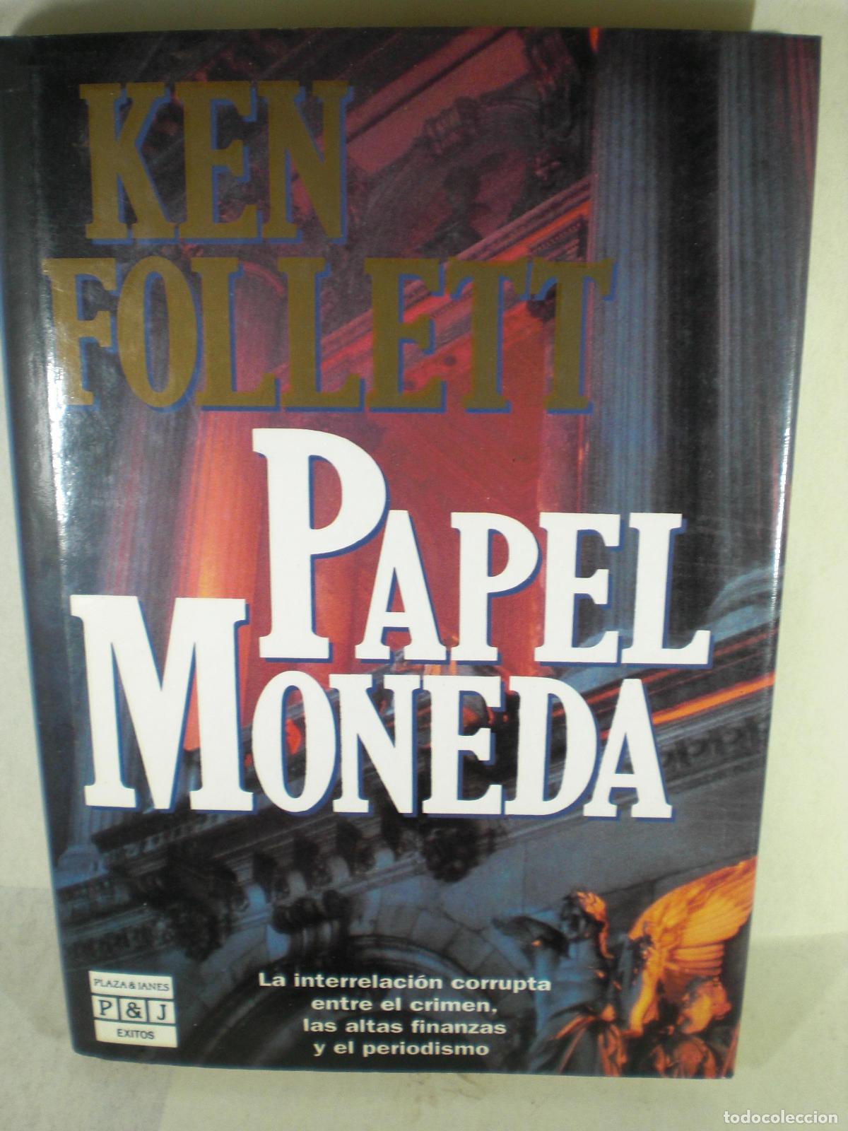 Libros: PAPEL MONEDA - KEN FOLLETT - Foto 1