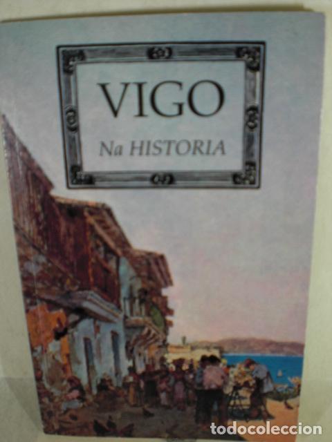 Libros: VIGO NA HISTORIA - BASILIO CEGARRA - Foto 1