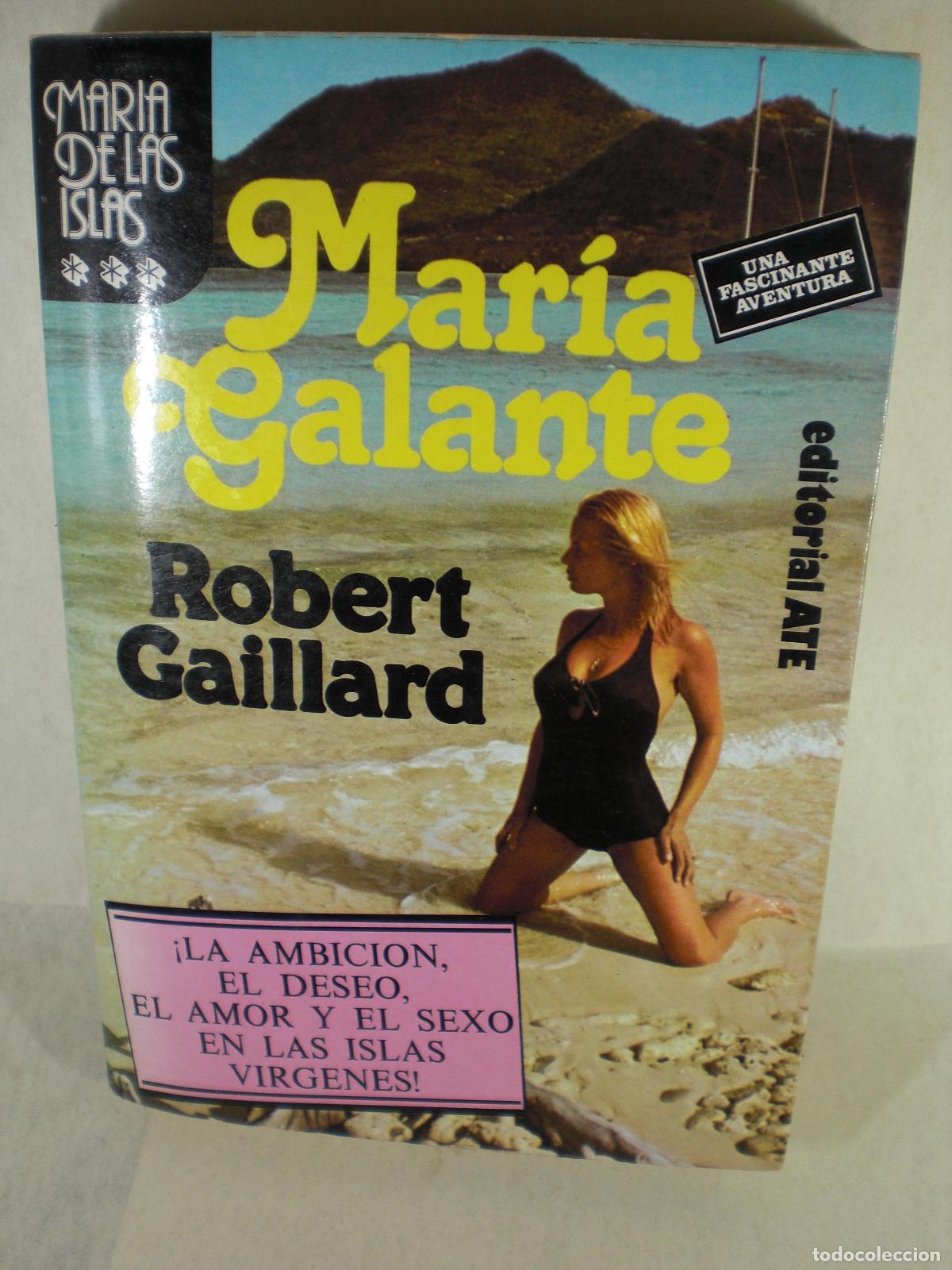 Libros: MARIA GALANTE - ROBERT GAILLARD - Foto 1