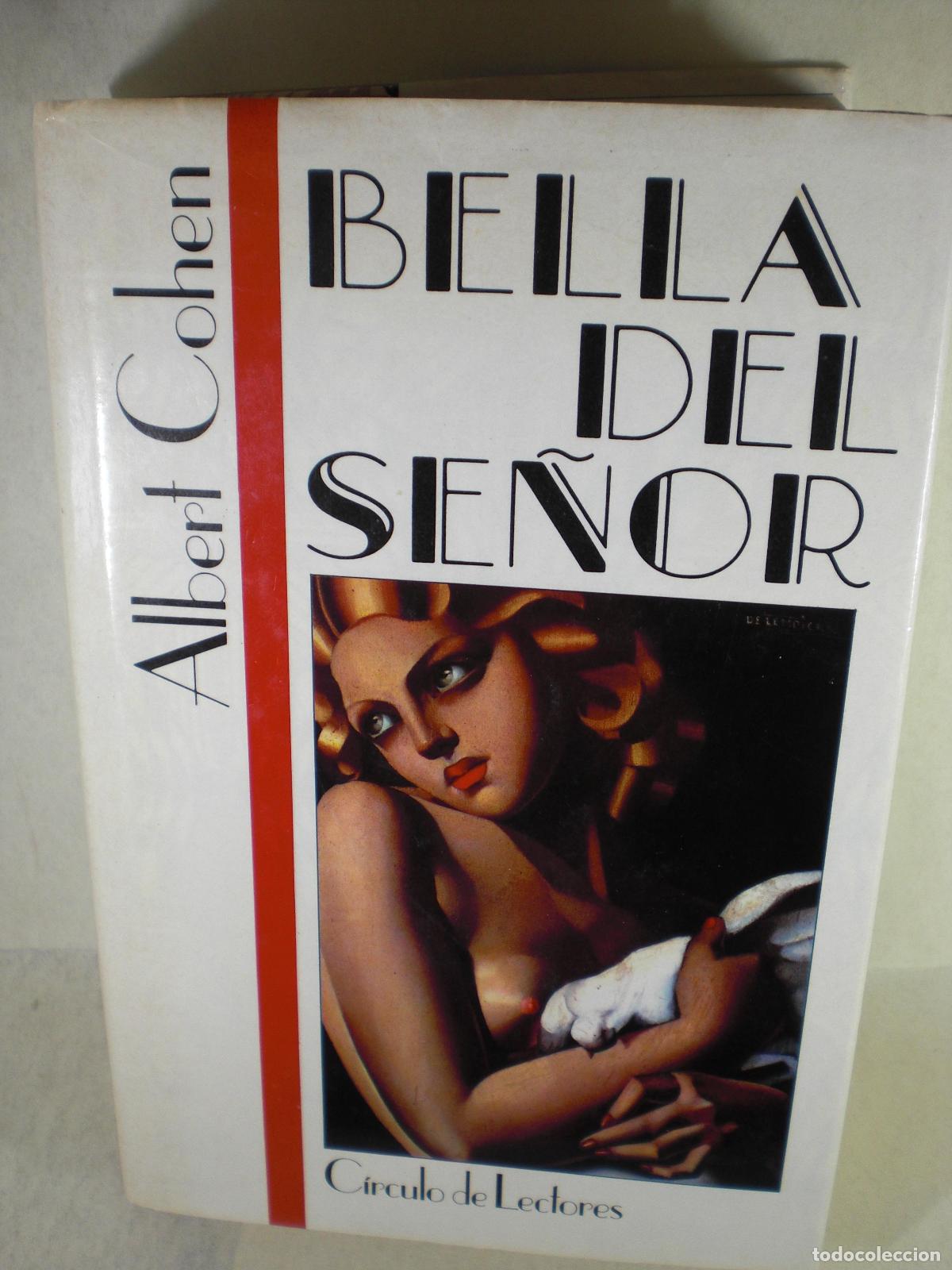 Libros: BELLA DEL SE&Ntilde;OR - ALBERT COHEN - Foto 1