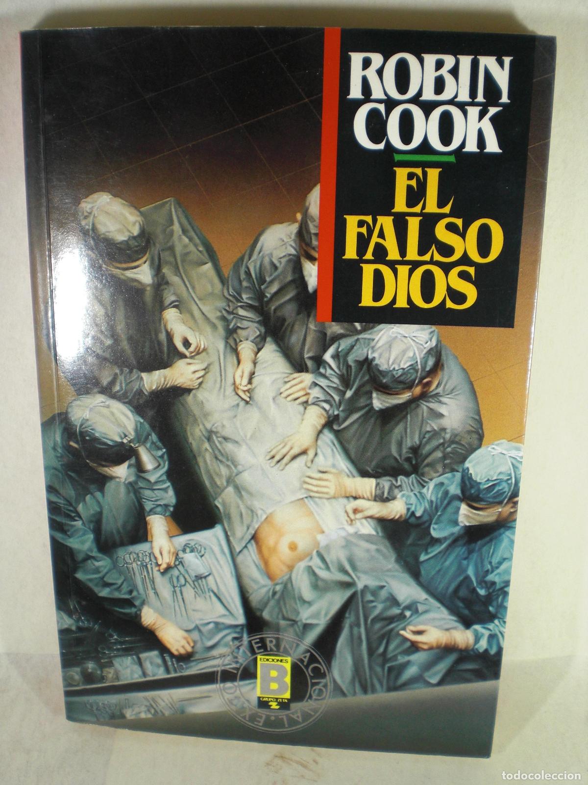 Libros: EL FALSO DIOS - ROBIN COOK - Foto 1