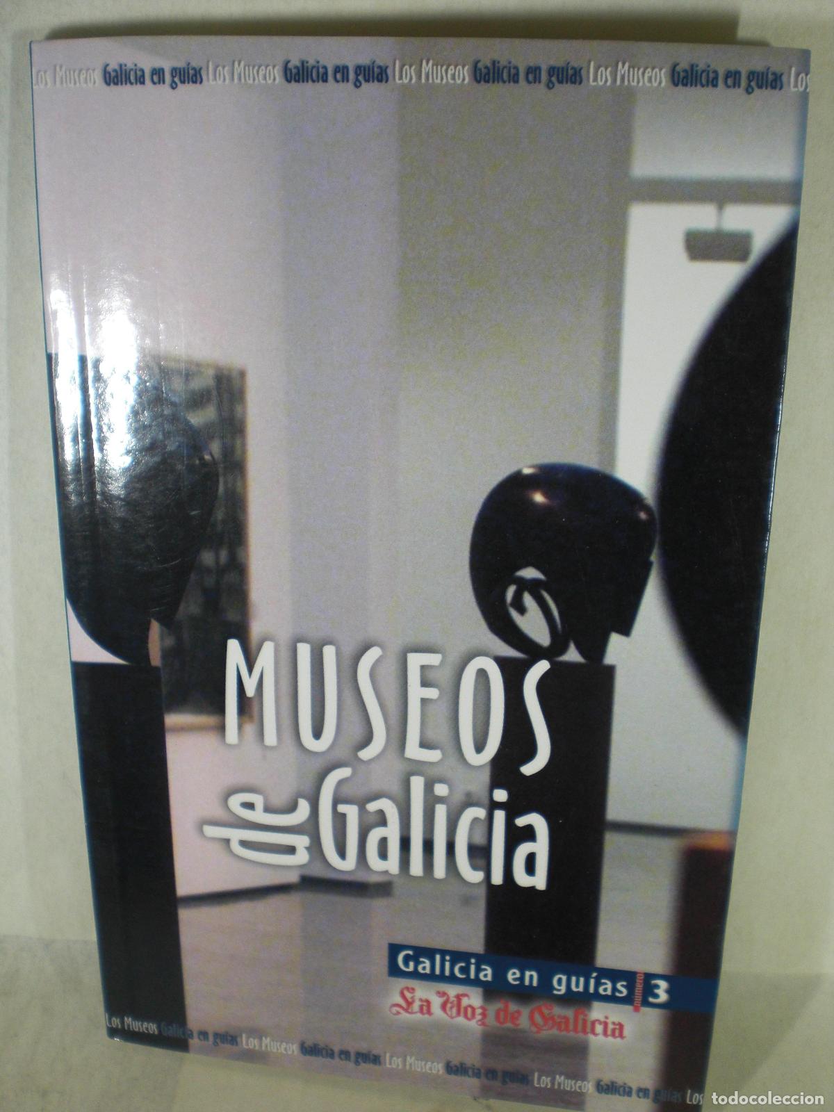 Libros: MUSEOS DE GALICIA - LA VOZ DE GALICIA - Foto 1