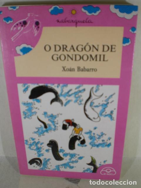 Libros: O DRAGON DE GONDOMIL - XOAN BABARRO - Foto 1