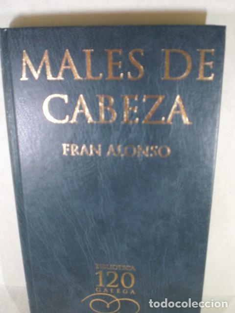 Libros: MALES DE CABEZA - FRAN ALONSO - Foto 1