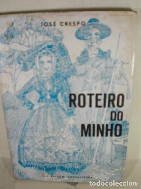 Libros: ROTEIRO DO MINHO - JOSE CRESPO - Foto 1