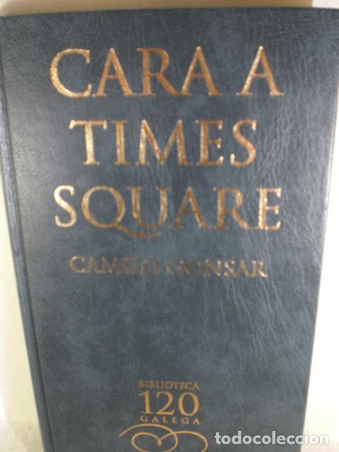 Libros: CARA A TiMES SQUARE - CAMILO GONSAR - Foto 1