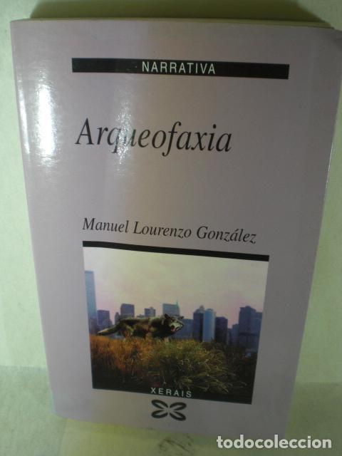 Libros: ARQUEOFAXIA - MANUEL LOURENZO GONZALEZ - Foto 1