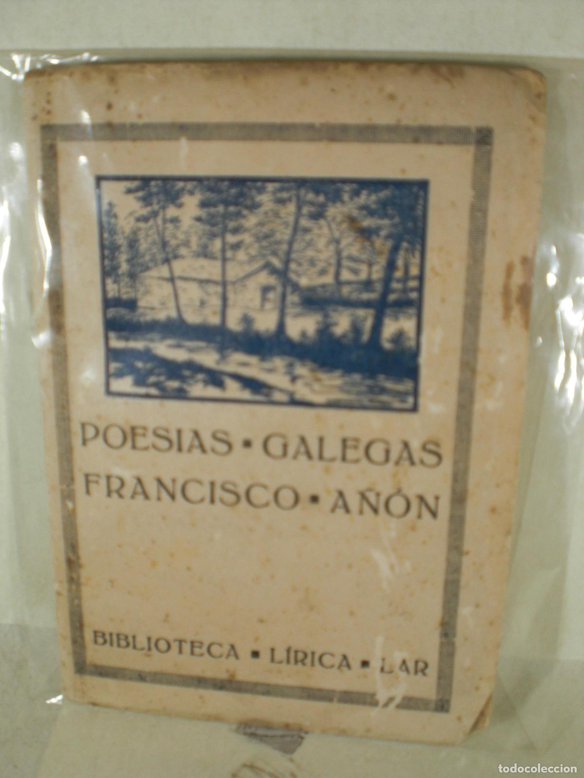 Libros: POESIAS GALEGAS - FRANCISCO A&Ntilde;ON - Foto 1
