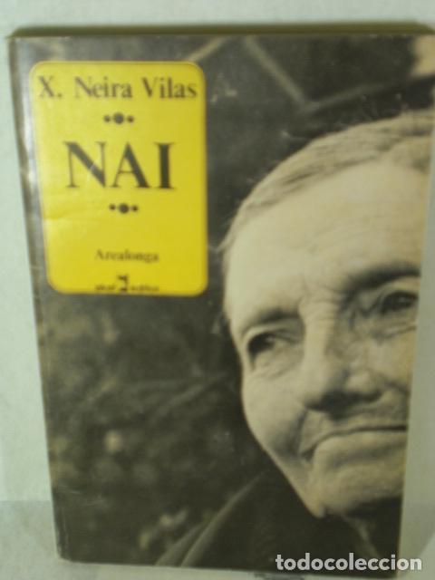 Libros: NAI - XOSE NEIRA VILAS - Foto 1