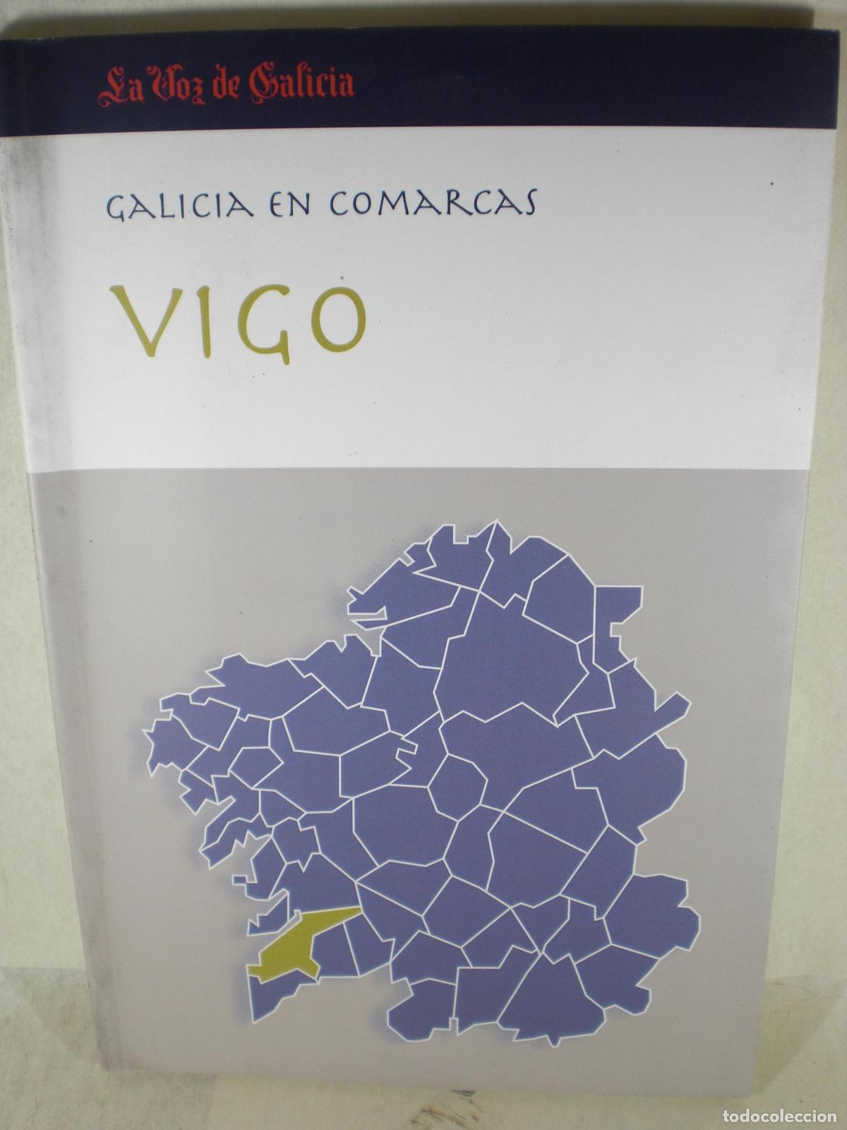Libros: VIGO - DIR.... BIEITO LEDO CABIDO - Foto 1
