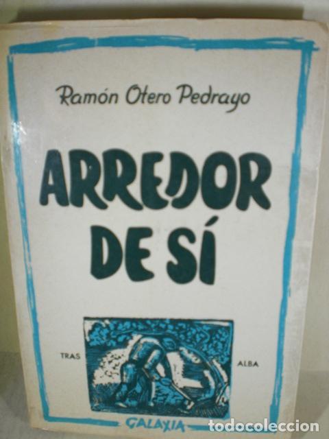 Libros: ARREDOR DE SI - RAMON OTERO PEDRAYO - Foto 1