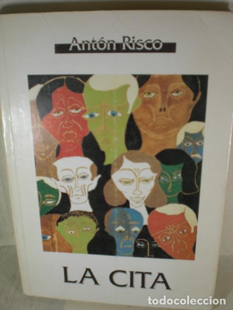 Libros: LA CITA - ANTON RISCO - Foto 1