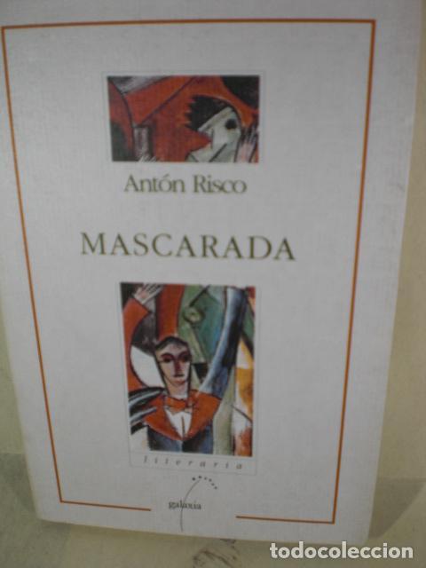 Libros: MASCARADA - ANTON RISCO - Foto 1