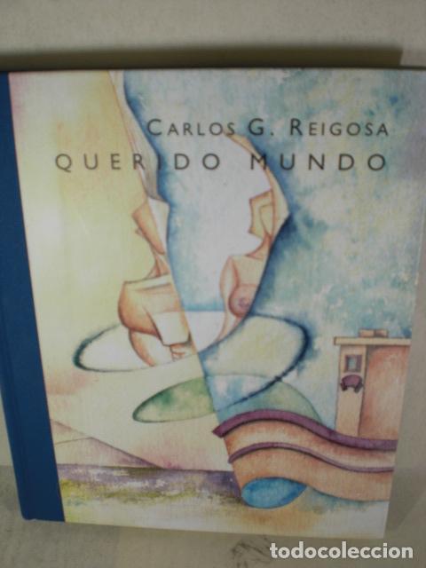Libros: QUERIDO MUNDO - CARLOS G REIGOSA - Foto 1