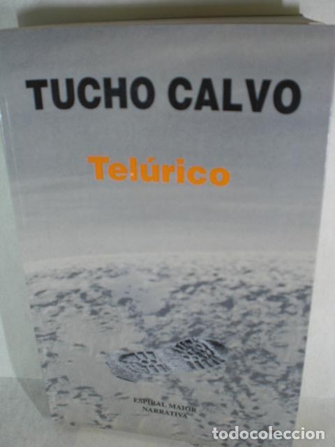 Libros: TELURICO - TUCHO CALVO - Foto 1