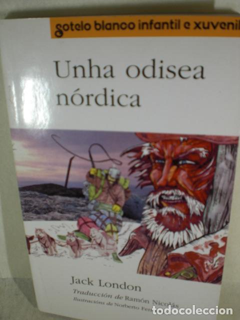 Libros: UNHA ODISEA NORDICA - JACK LONDON - Foto 1