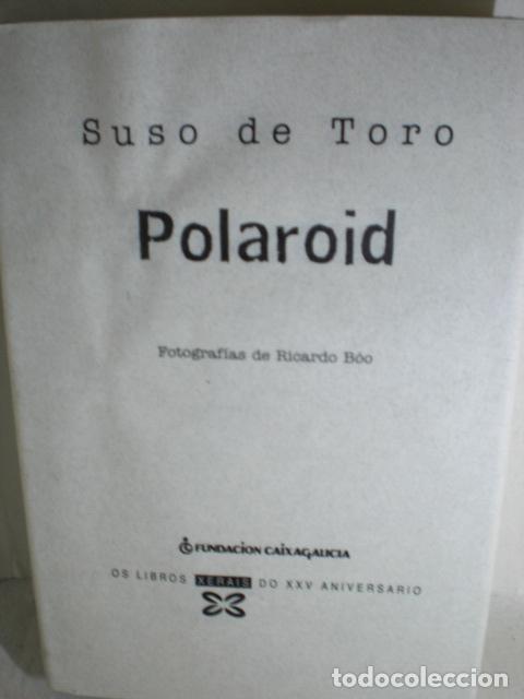Libros: POLAROID - SUSO DE TORO - Foto 1