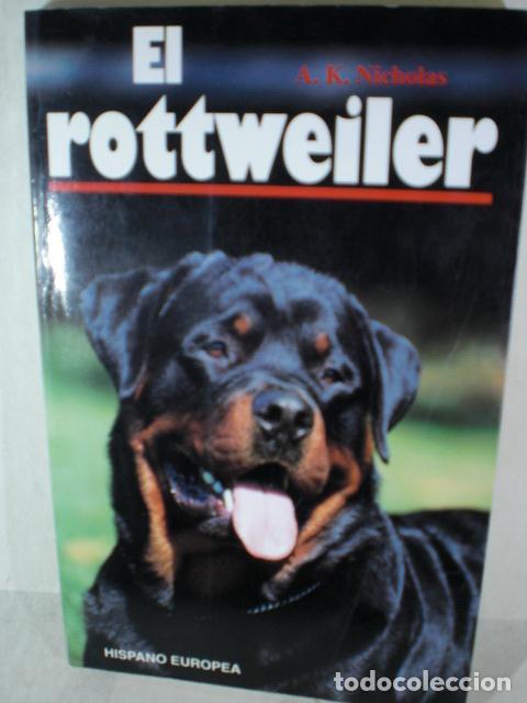 Libros: EL ROTTWEILER - A K NICOLAS - Foto 1