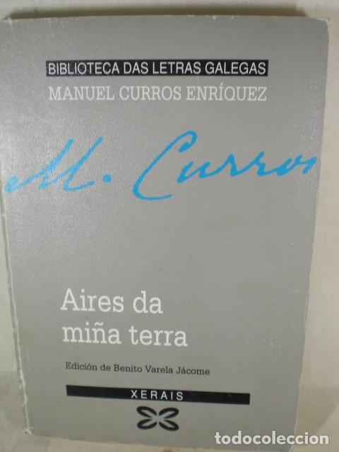Libros: AIRES DA MI&Ntilde;A TERRA - MANUEL CURROS ENRIQUEZ - Foto 1
