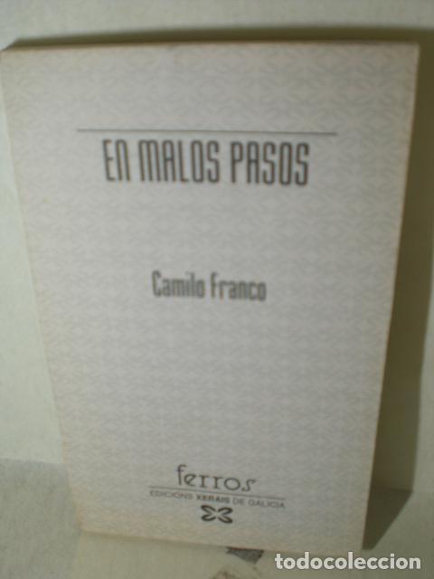 Libros: LOS MALOS PASOS - CAMILO FRANCO - Foto 1