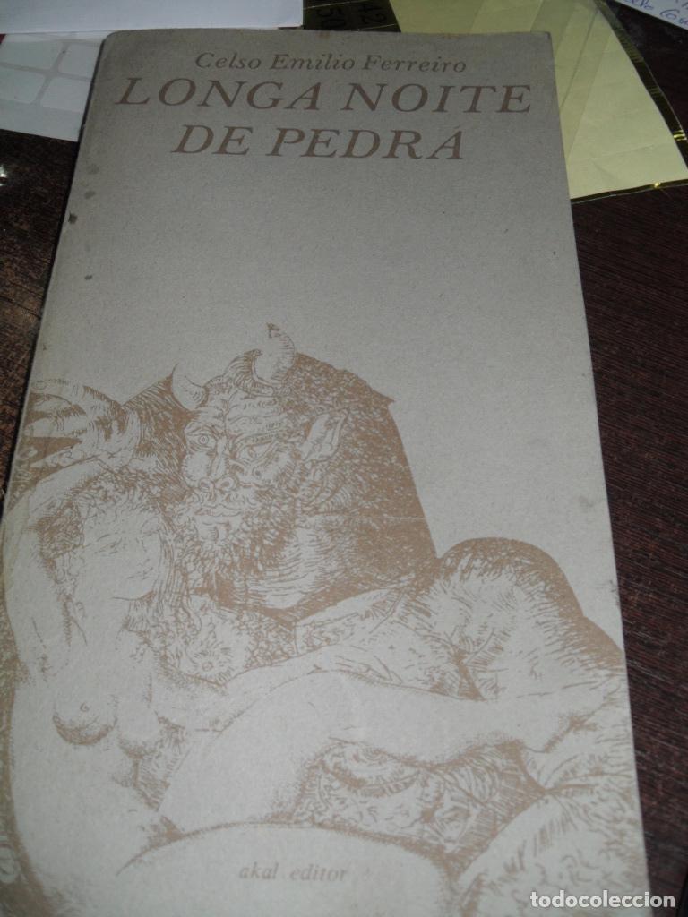 Libros: LONGA NOITE DE PEDRA - CELSO EMILIO FERREIRO - Foto 1