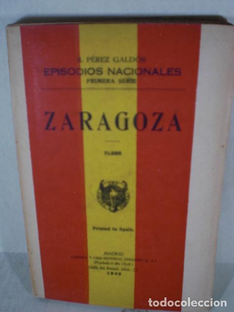 Libros: ZARAGOZA - BENITO PEREZ GALDOS - Foto 1
