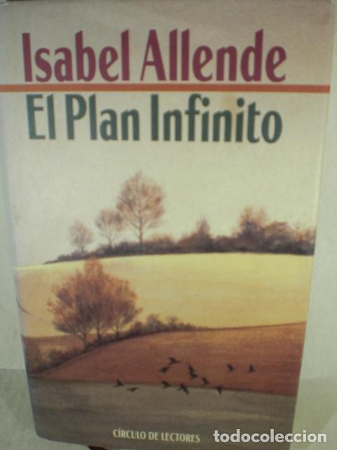 Libros: EL PLAN INFINITO - ISABEL ALLENDE - Foto 1