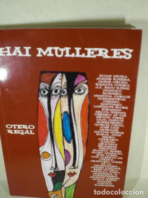 Libros: HAI MULLERES - OTERO REGAL - VARIOS - Foto 1