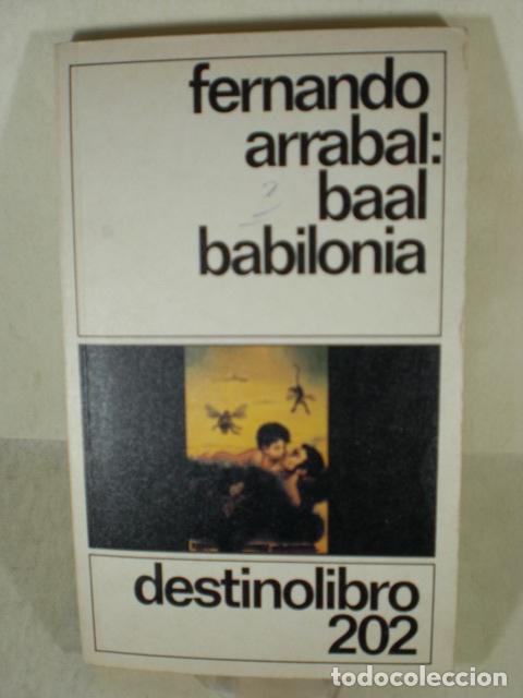 Libros: BAAL BABILONIA - FERNANDO ARRABAL - Foto 1