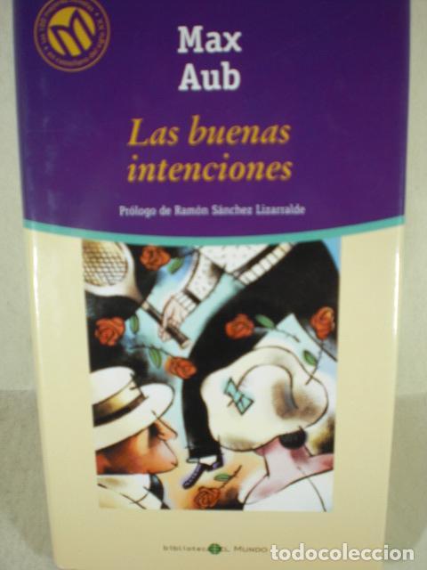 Libros: LAS BUENAS INTENCIONES - MAX AUB - Foto 1