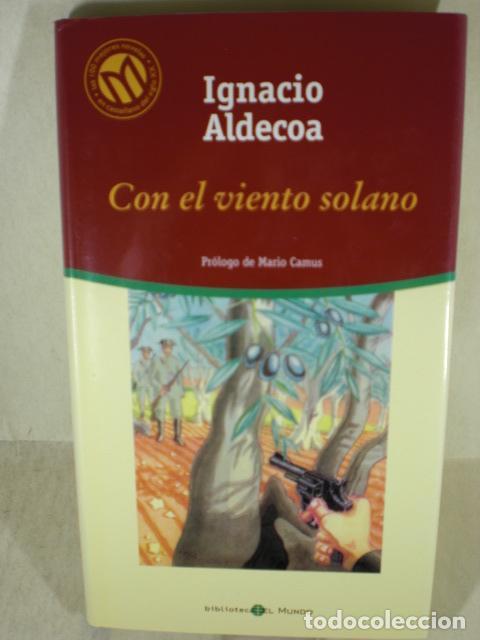 Libros: CON EL VIENTO SOLANO - IGNACIO ALDECOA - Foto 1