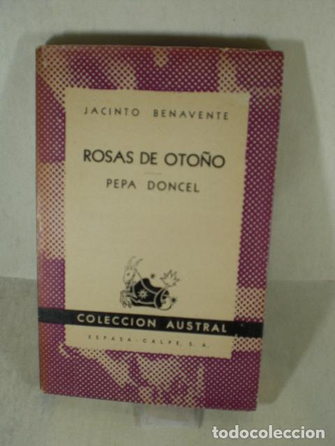 Libros: ROSAS DE OTO&Ntilde;O - PEPA DONCEL - JACINTO BENAVENTE - Foto 1