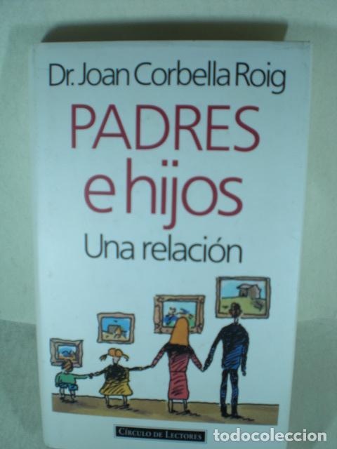 Libros: PADRES E HIJOS - JOAN CORBELLA ROIG - Foto 1