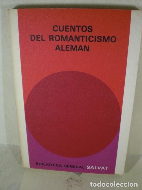Libros: CUENTOS DEL ROMANTICISMO ALEMAN - VARIOS - Foto 1
