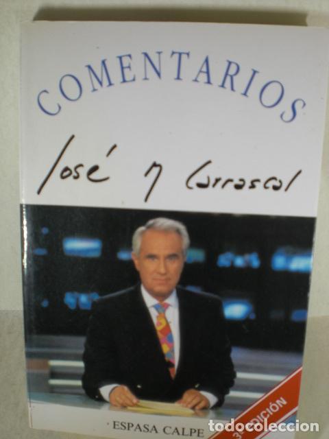 Libros: COMENTARIOS - JOSE MARIA CARRASCAL - Foto 1