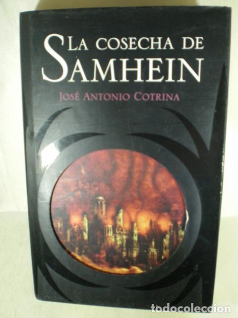 Libros: LA COSECHA DE SAMHEIN - JOSE ANTONIO COTRINA - Foto 1
