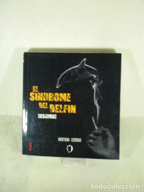 Libros: EL SIDROME DEL DELFIN - RAMON CERDA - Foto 1