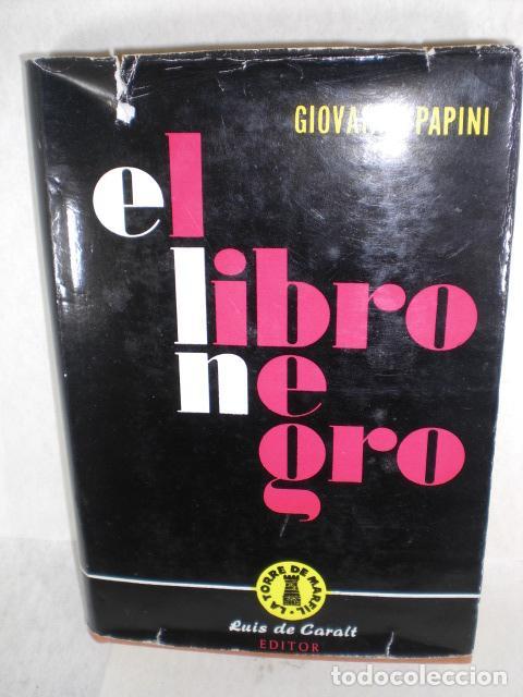 Libros: EL LIBRO NEGRO - GIOVANNI PAPINI - Foto 1