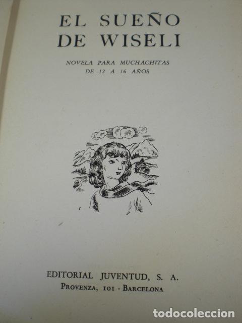 Libros: EL SUE&Ntilde;O DE WISELI - JOHANNA SPYRI - Foto 1