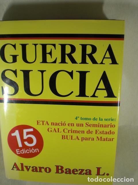 Libros: GUERRA SUCIA - ALVARO BAEZA - Foto 1