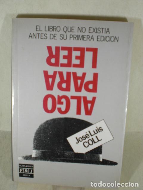 Libros: ALGO PARA LEER - JOSE LUIS COLL - Foto 1
