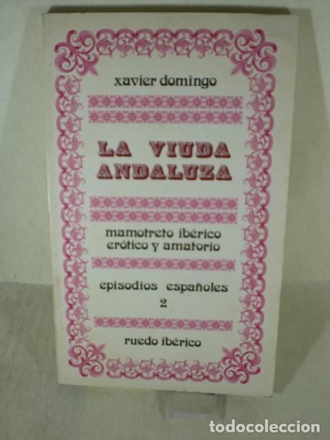 Libros: LA VIUDA ANDALUZA - XAVIER DOMINGO - Foto 1