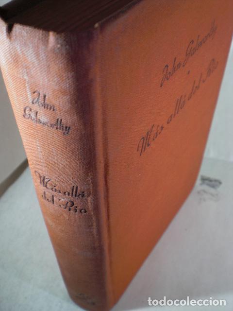 Libros: MAS ALLA DEL RIO - JOHN GALSWORTHY - Foto 1