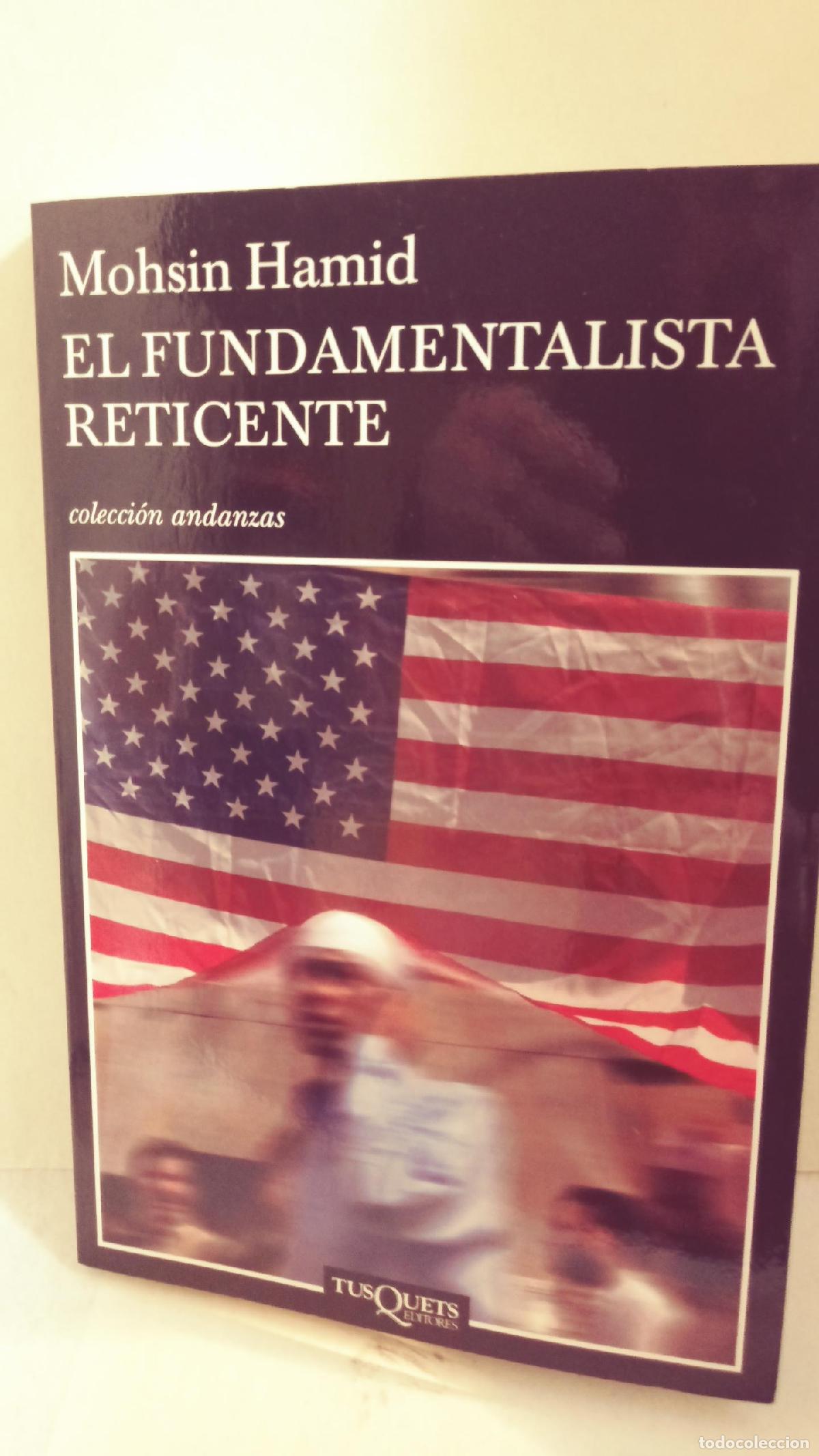 Libros: EL FUNDAMENTALISTA RETICENTE - MOHSIN HAMID - Foto 1
