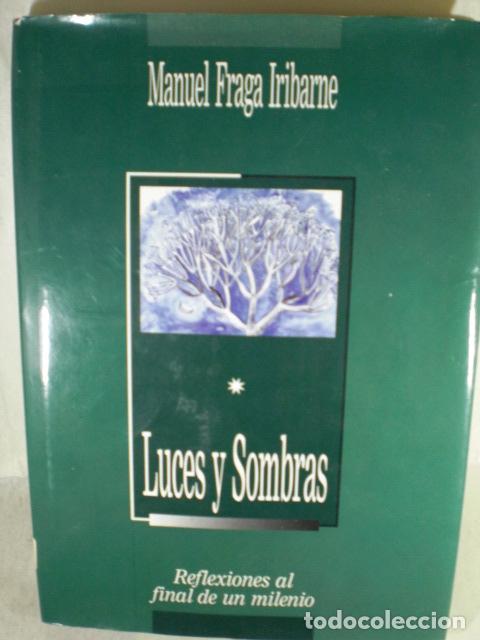 Libros: LUCES Y SOMBRAS - MANUEL FRAGA IRIBARNE - Foto 1