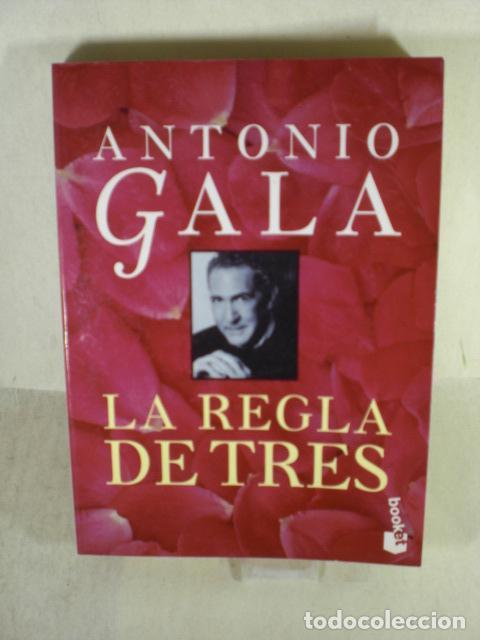 Libros: LA REGLA DETRES - ANTONIO GALA - Foto 1