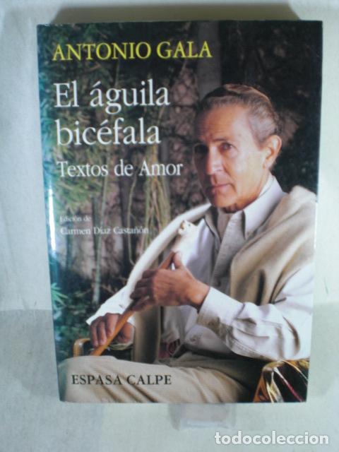 Libros: EL AGUILA BICEFALA - ANTONIO GALA - Foto 1